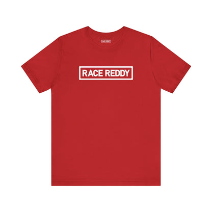 Race Reddy - On Your Mark Tee